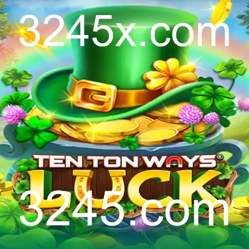 Explorando o Mundo de TenTonWaysLuck: Um Guia Completo